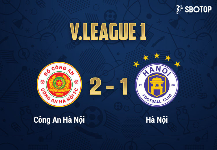 Công An Hà Nội đánh bại Hà Nội FC ở vòng 5 giai đoạn 2 V League 2023